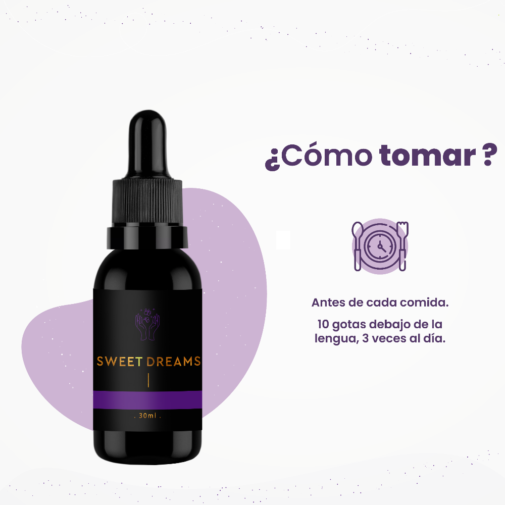 Modo de uso: 10 gotas Sweet Dreams bajo la lengua o en agua antes de dormir